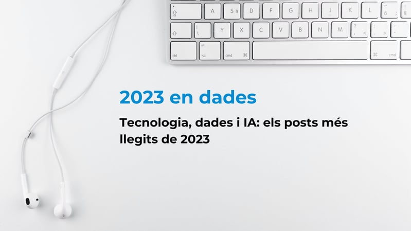 2023 en dades tecnologia dades i intelligencia artificial
