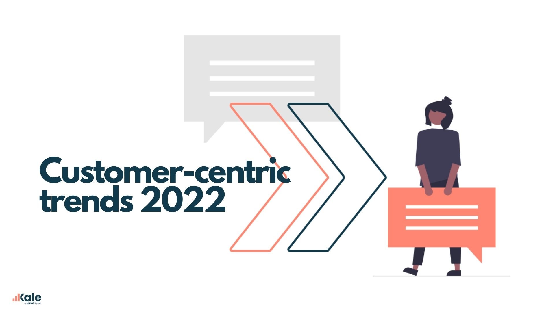 Customer-centric trends 2022 empresas insights