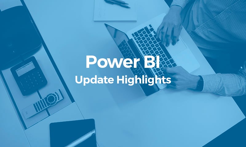 July 2019 Power BI Update Highlights