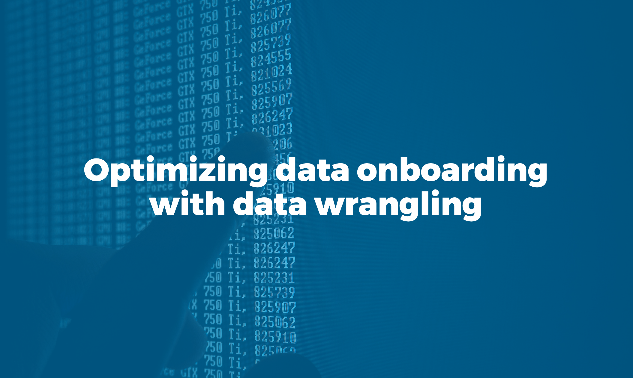 Optimizing Data Onboarding With Data Wrangling in Azure