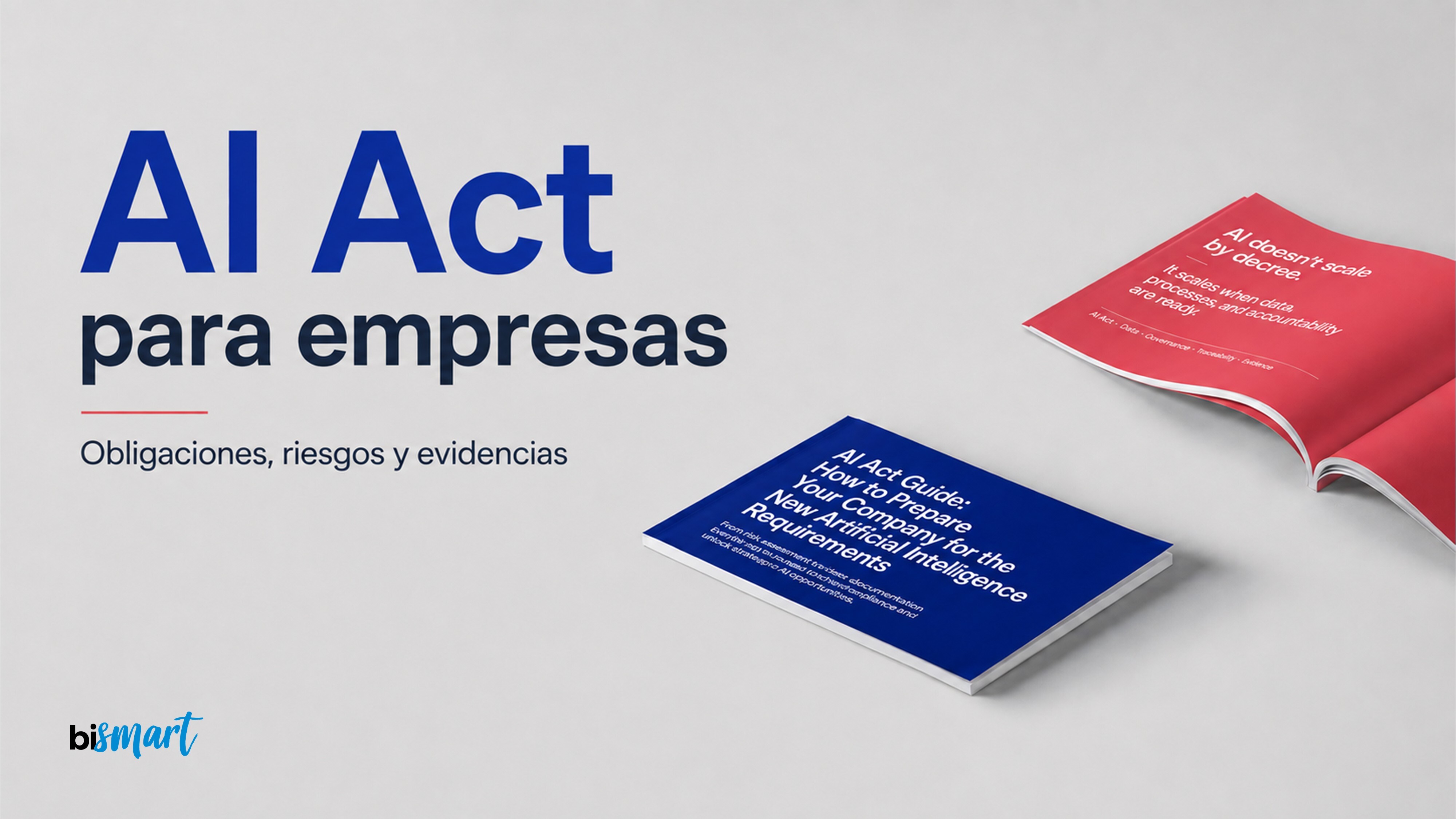 AI Act: 10 aspectos que las empresas deben revisar cuanto antes