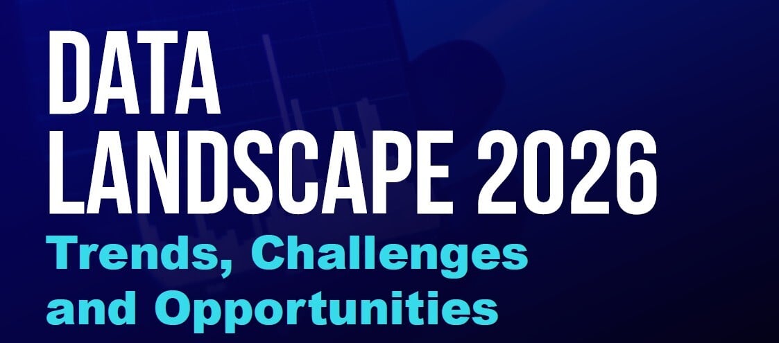 Data Landscape 2026: The 25 Data Trends Shaping the Future of Business
